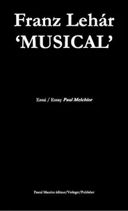 Franz Lehar 'musical'