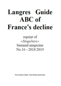 Paul Melchior - Langres Guide (English) - ABC of France's decline.