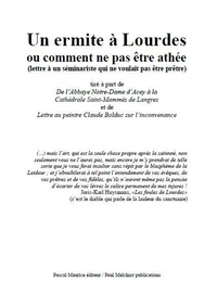 Un ermite à Lourdes