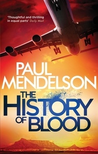Paul Mendelson - The History of Blood.