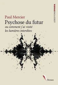Psychose du futur