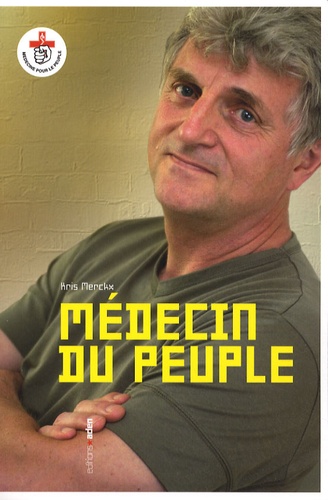 Paul Merckx - Médecin du peuple.