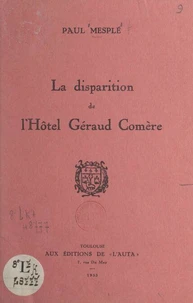 La disparition de l'Hôtel Géraud Comère