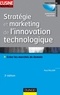 Paul Millier - Stratégie et marketing de l'innovation technologique - 3ème édition - Lancer avec succès des produits qui n'existent pas sur des marchés qui n'existent pas encore.