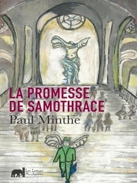 Paul Minthé - La promesse de Samothrace.