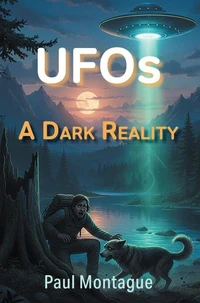 UFOs: A Dark Reality
