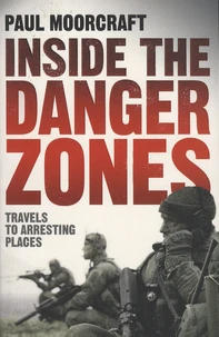 Inside the Danger Zones