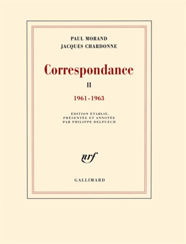 Correspondance. Tome 2, 1961-1963