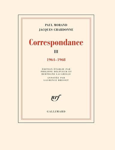 Correspondance. Tome 3, 1964-1968