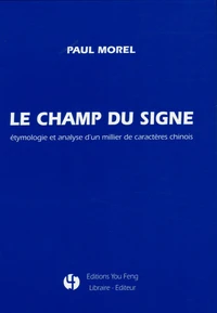 Le champ du signe