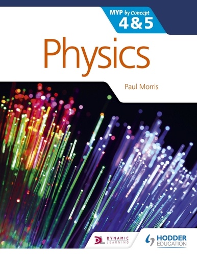 Physics for the IB MYP 4 &amp; 5. By Concept