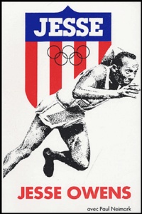 Paul Neimark et Jesse Owens - Jesse - Autobiographie spirituelle.