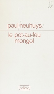 Paul Neuhuys - Le Pot-au-feu mongol.