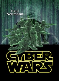  Paul Neumann - Cyber Wars.