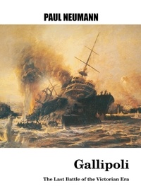  Paul Neumann - Gallipoli - War at Sea, #2.