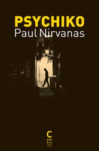 Paul Nirvanas - Psychiko.
