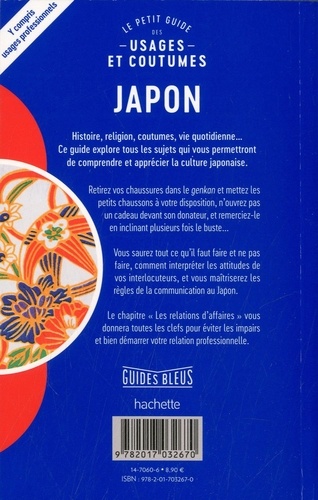 Japon. Le petit guide des usages et coutumes