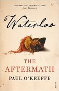 Paul O'Keefe - Waterloo - The Aftermath.