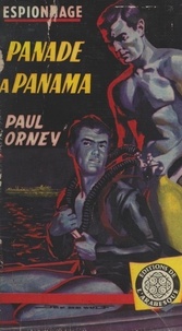 Paul Orney - Panade à Panama.