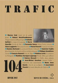 Trafic N° 104, hiver 2017
