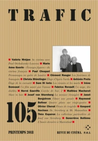 Trafic N° 105, printemps 2018
