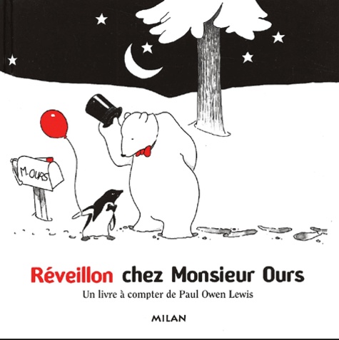 Paul-Owen Lewis - Reveillon Chez Monsieur Ours.