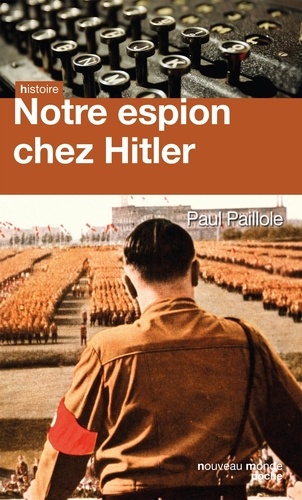 Notre espion chez Hitler