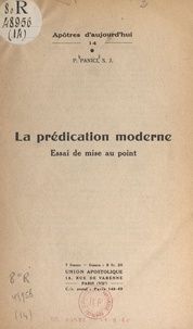 Paul Panici - La prédication moderne - Essai de mise au point.