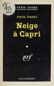 Paul Paoli - Neige à Capri.