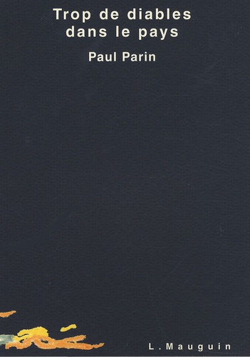 Paul Parin - Trop de diables dans le pays.