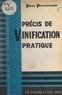 Paul Pfitzinger - Précis de vinification pratique.