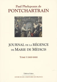 Journal de la régence de Marie de Médicis