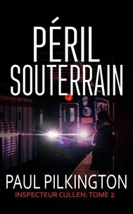 Péril Souterrain