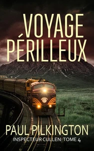 Voyage Périlleux