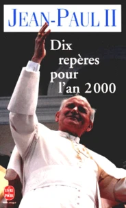 Dix repères pour l'an 2000