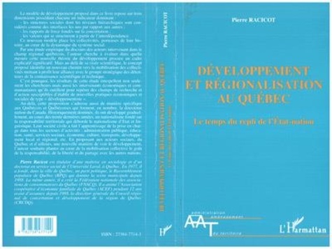 paul Racicot - Developpement Et Regionalisation Au Quebec: Le Temps Du Repli De L'Etat-Nation.