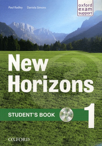 Paul Radley et Daniela Simons - New Horizons 1 - Student's book. 1 Cédérom