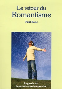 Le retour du Romantisme