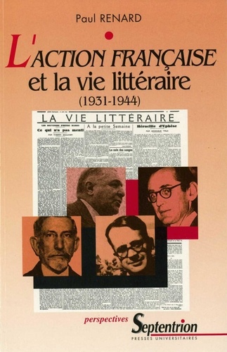 L'Action française et la vie littéraire (1931-1944)