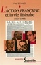 Paul Renard - L'Action française et la vie littéraire (1931-1944).
