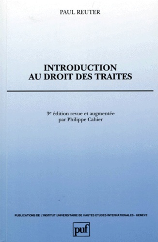 Paul Reuter - Introduction au droit des traités.
