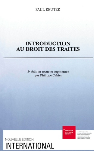 Paul Reuter - Introduction au droit des traités.