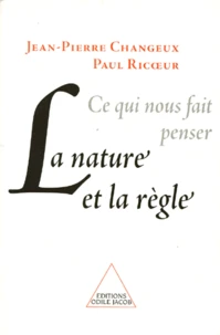 Ce Qui Nous Fait Penser. La Nature Et La Regle