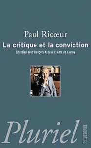 La critique et la conviction