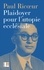 Plaidoyer pour l'utopie ecclésiale. Conférence de Paul Ricoeur (1967)