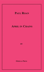 Paul Roan - April in Chains.