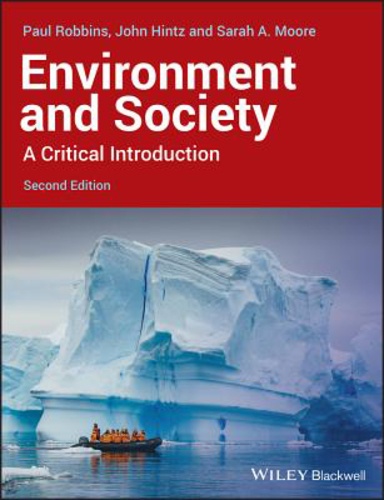 Paul Robbins et John Hintz - Environment and Society - A Critical Introduction.