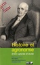 Paul Robin - Histoire et agronomie : entre rupture et durée.