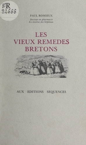Les vieux remèdes bretons