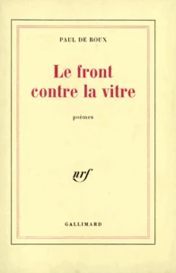 Le front contre la vitre